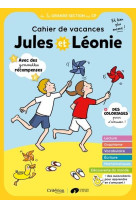 Cahier de vacances jules et léonie de la gs au cp