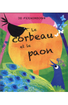 Le corbeau et le paon