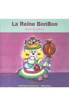 La reine bonbon