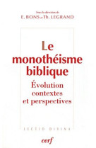 Le monotheisme biblique