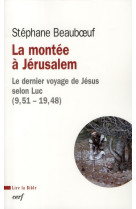 La montee a jerusalem