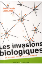 Les invasions biologiques