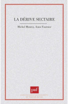 La derive sectaire