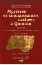 Mysteres et connaissances cachees a qumran