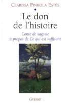 Le don de l'histoire