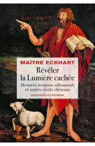 Révéler la lumière cachée