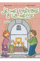 Je me prepare a la messe - annee a