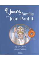 9 jours en famille avec jean-paul ii : livre + cd