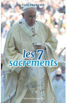 Les 7 sacrements - catecheses