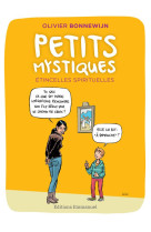 Petits mystiques - etincelles spirituelles