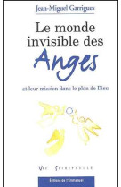 Le monde invisible des anges et leur mission dans le plan de dieu