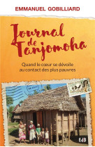 Journal de tanjomoha - quand le coeur se devoile au contact des plus pauvres