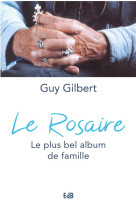 Le rosaire - le plus bel album de famille