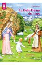 La belle dame du laus - petits pâtres