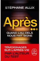 Apres... - quand l'au-dela nous fait signe