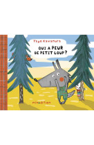 Qui a peur de petit loup ?