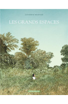 Les les grands espaces - grands espaces