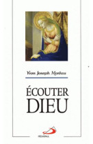 Ecouter dieu