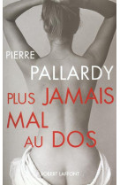 Plus jamais mal au dos - ne