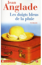 Les doigts bleus de la pluie