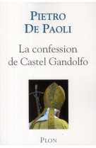 La confession de castel gandolfo