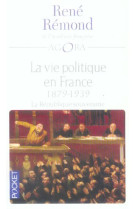 La vie politique en france - tome 3 - vol03