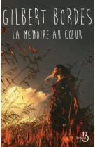 La memoire au coeur