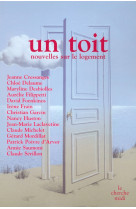 Un toit - nouvelles sur le logement