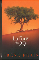 La foret des 29