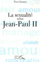 La sexualite selon jean-paul ii