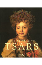 Les joyaux des tsars