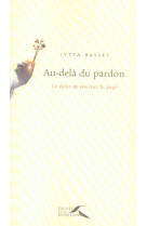 Au-dela du pardon