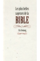 Les plus belles sagesses de la bible