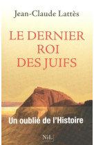 Le dernier roi des juifs