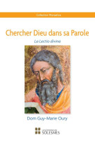 Chercher dieu dans sa parole - la lectio di vina