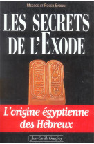 Les secrets de l exode t1