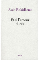 Et si l'amour durait