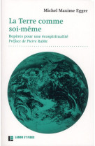 La terre comme soi meme