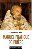 Manuel pratique de prière