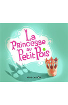 La princesse au petit pois