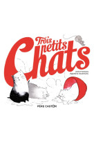 Trois petits chats