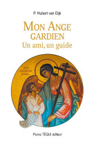 Mon ange gardien - un ami, un guide