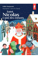 Saint nicolas - l'ami des enfants