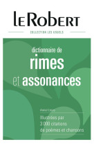 Dictionnaire des rimes & assonances - relie