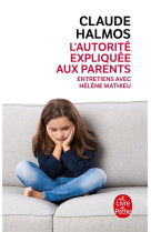 L'autorite expliquee aux parents