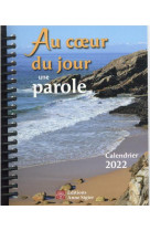 Au coeur du jour une parole - calendrier 2022