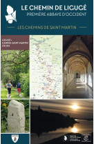 Le chemin de liguge