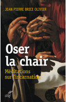 Oser la chair