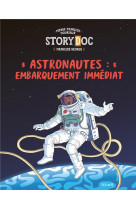 Astronautes : embarquement immédiat