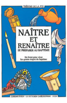 Naître et renaître, se préparer au baptême